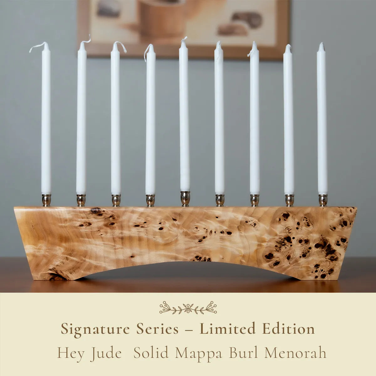 Heirloom menorah made from solid Mappa burl with nickel candle cups